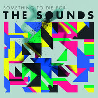 Yeah Yeah Yeah - The Sounds