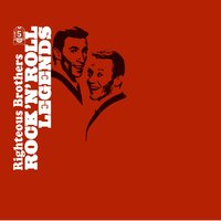 Just Once In My Life - The Righteous Brothers