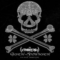 No Loot, No Booze, No Fun - The Tossers