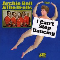 Doo the Choo Choo - Archie Bell and The Drells