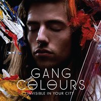 Why Didn't You Call? - Gang Colours, Lulu James