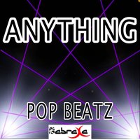 Anything - Pop Beatz