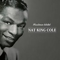 Mona Lisa - Nat King Cole, Les Baxter, Nelson Riddle