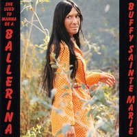 Rollin Mill Man - Buffy Sainte-Marie