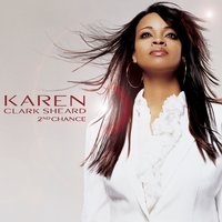 2nd Chance - Karen Clark Sheard