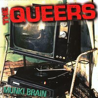 I Don't Get It - The Queers