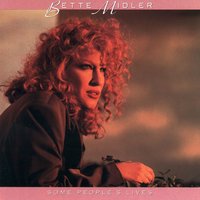 Spring Can Really Hang You up the Most - Bette Midler