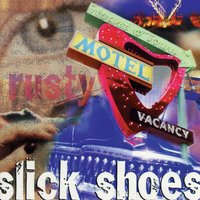 Prove Me Wrong - Slick Shoes