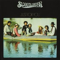 Compared to What - Sweetwater