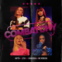 Combatchy - Anitta, Lexa, Luísa Sonza
