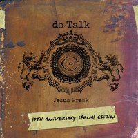 It's The End Of The World As We Know It - DC Talk