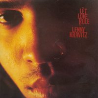 I Build This Garden For Us - Lenny Kravitz