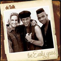 Word 2 The Father - DC Talk