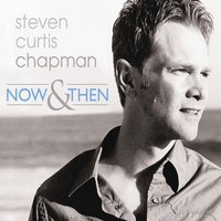 I Am Found In You - Steven Curtis Chapman