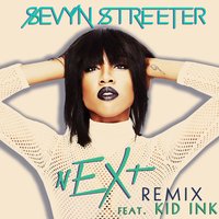 nEXt - Sevyn Streeter, Kid Ink