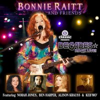 I Don't Want Anything To Change - Bonnie Raitt, Norah Jones