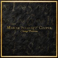Change Positions - Pleasure P