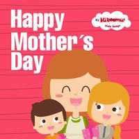 I Love My Mommy (Mother's Day Song) - The Kiboomers