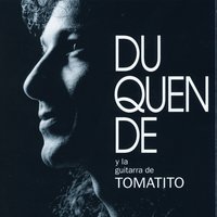 Nubes de Colores - Duquende, Tomatito