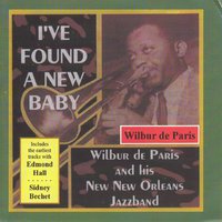 Jeepers Creepers - Wilbur De Paris, Sidney Bechet, Sidney De Paris