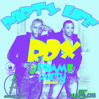 Party Life - RDX