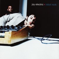 Forever Is A Place - Joy Electric