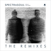 Sometimes We Lie - SpectraSoul, DLR