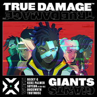 GIANTS - True Damage, Becky G, Keke Palmer
