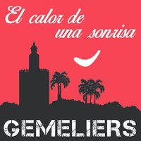 El Calor de una Sonrisa - Gemeliers