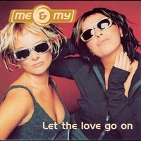 That's The Way Life Is - Me & My