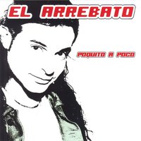 No Me Ve - El Arrebato
