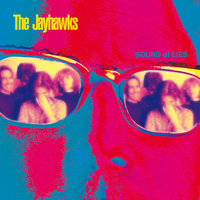 Stick In The Mud - The Jayhawks