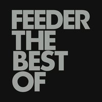 Just a Day (Alan Moulder Mix) - Feeder