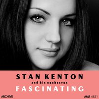 Across the Valley - Stan Kenton and His Orchestra, June Christy
