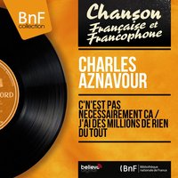 C'n'est pas nécessairement ça - Charles Aznavour, Paul Mauriat and His Orchestra, Джордж Гершвин