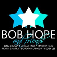 Road to Morocco [From "Road to Morocco"] - Bob Hope, Dorothy Lamour, Bing Crosby