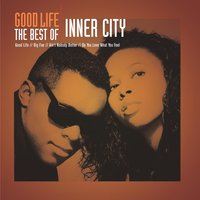 Whatcha Gonna Do With My Lovin' - Inner City