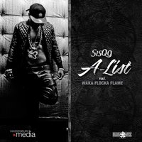 A-List - Sisqo, Waka Flocka