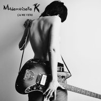 Mademoiselle K.