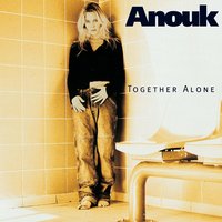 Time Is A Jailer - Anouk