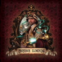 Sweet Cold Colation - Professor Elemental, Miss Sadie Bell