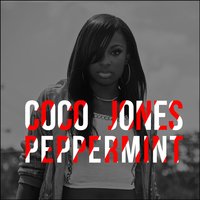 Peppermint - Coco Jones