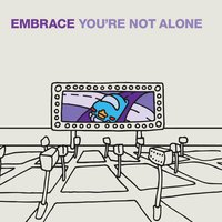 Come On And Smile - Embrace