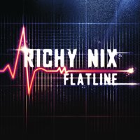 Flatline - Richy Nix