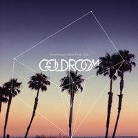 Sweetness Alive (feat. S L L) - Goldroom