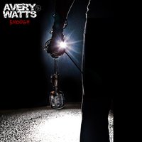 Enough - Avery Watts