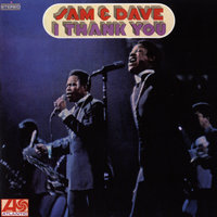 If I Didn't Have a Girl Like You - Sam & Dave