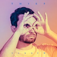 You Look so Good to Me - Thief