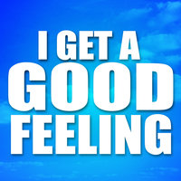 Good Feeling - Hit Masters