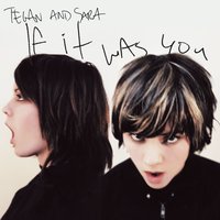 Time Running - Tegan and Sara